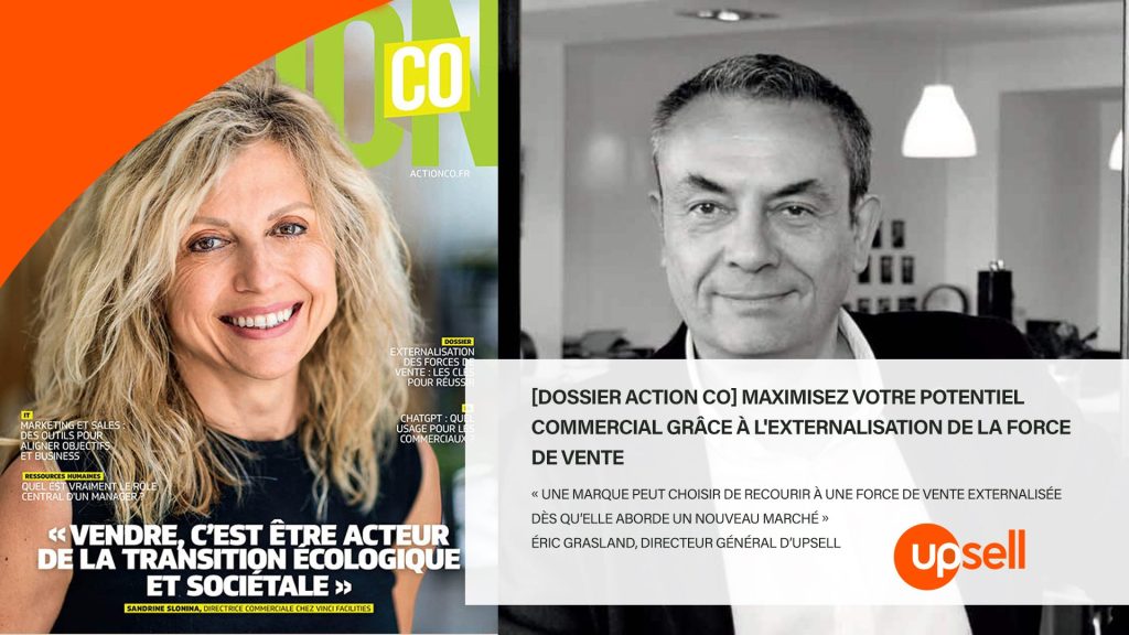 [Dossier Action Co] Maximisez votre potentiel commercial grâce à l'externalisation de la force de vente