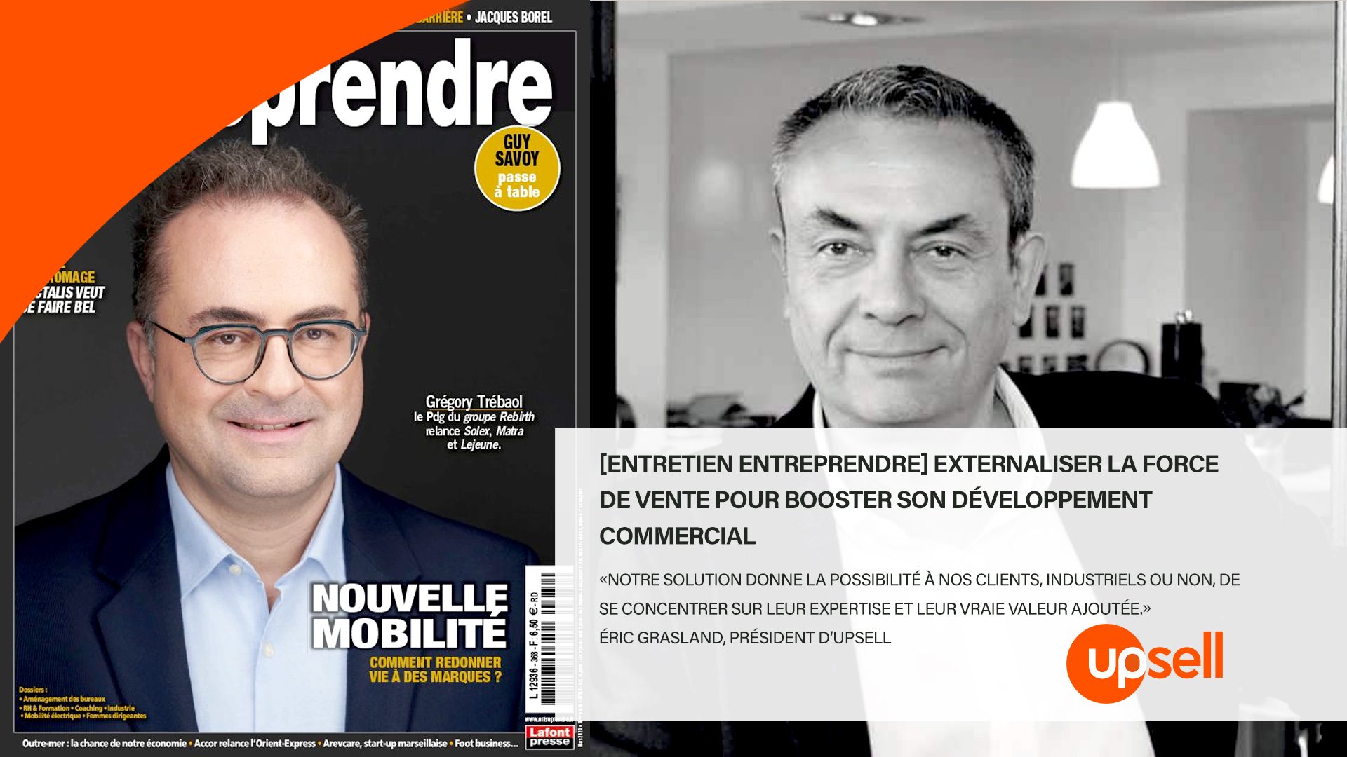 [Entretien Entreprendre] Externaliser la force de vente pour booster son développement commercial