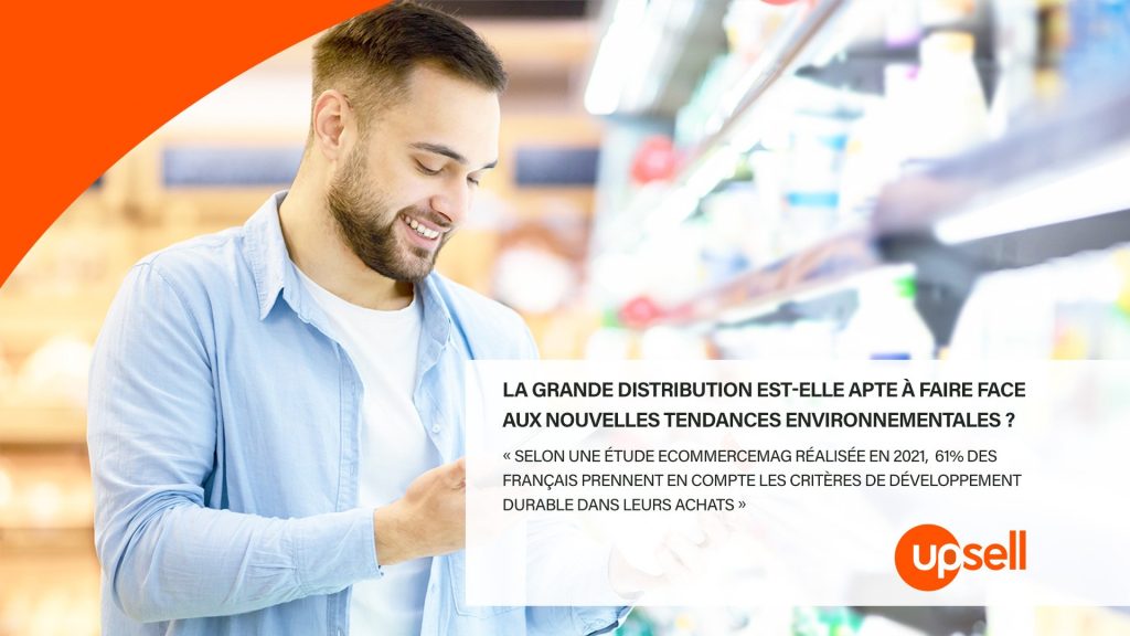 La grande distribution est-elle apte à faire face aux nouvelles tendances environnementales ?