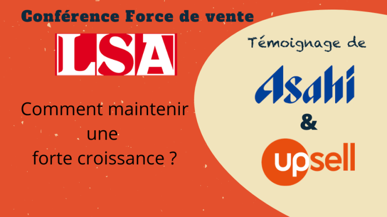 Upsell et Asahi expliquent leur forte croissance à la conférence LSA