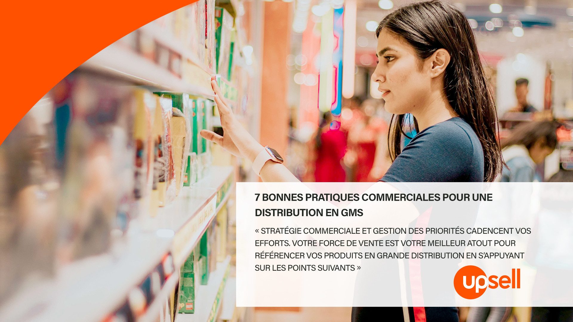 Comment démarcher des magasins pour distribuer votre marque ? Les 7 bonnes pratiques commerciales